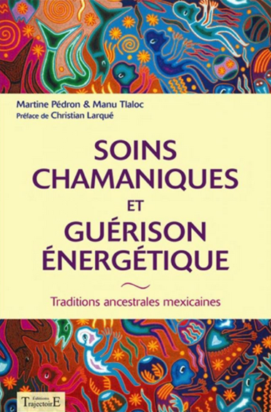 Soins Chamaniques et Guérison Énergétique